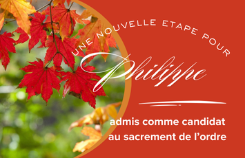 Une nouvelle étape pour Philippe